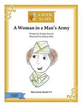 A Book by Me-A Woman in a Man's Army