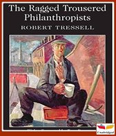 The Ragged Trousered Philanthropists