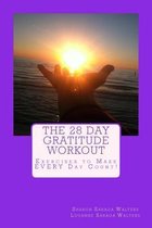 The 28 Day Gratitude Workout