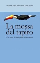 La mossa del tapiro