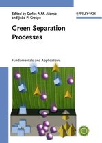 Green Separation Processes - Fundamentals and Applications