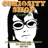 Curiosity Shop Volume 6 - A Collection Of Rare Aural Antiquities And Objets DArt 1967-1971
