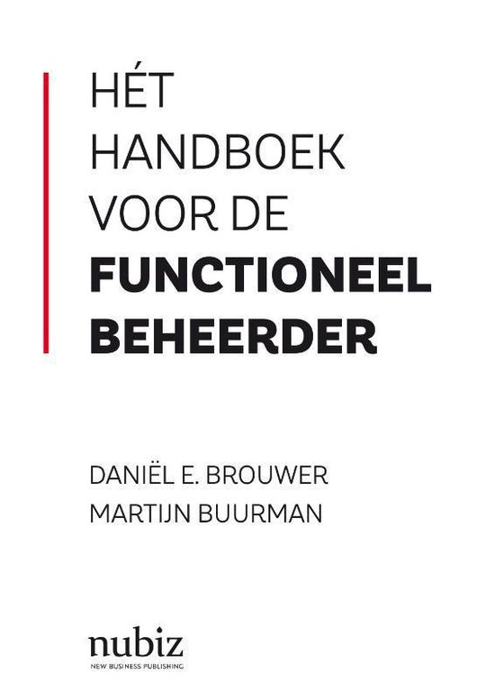 Hét handboek voor de functioneel beheerder - Daniël E. Brouwer | Stml-tunisie.org