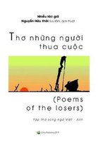 THO NHUNG NGUOI THUA CUOC (POEMS OF THE LOSERS)
