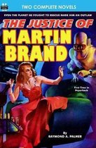 Justice of Martin Brand, The & Bring Back My Brain!