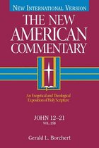 The New American Commentary 25 - John 12-21