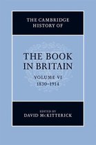 The Cambridge History of the Book in Britain - The Cambridge History of the Book in Britain: Volume 6, 1830–1914
