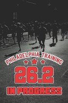 Philadelphia Training 26.2 In Progress
