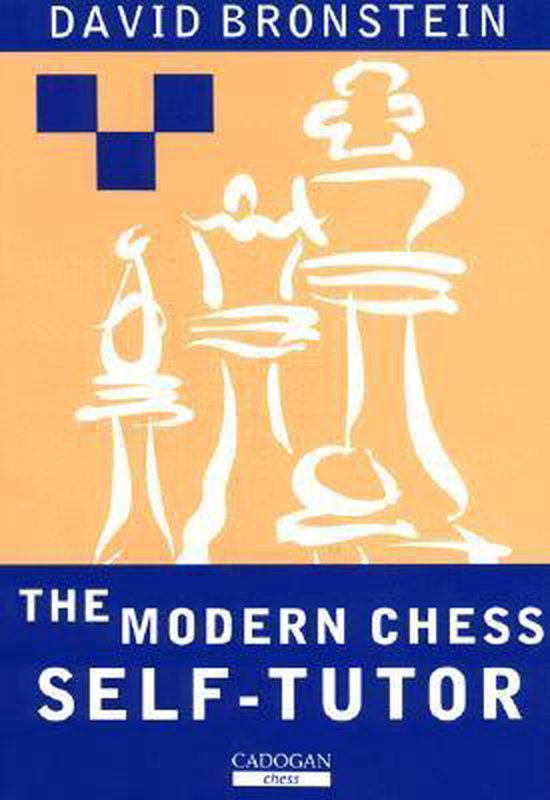 The Modern Chess Self-Tutor