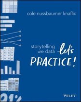 Boek cover Storytelling with Data van Cole Nussbaumer Knaflic