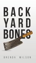 Backyard Bones