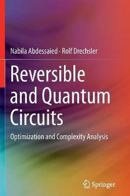 Boekomslag: Reversible and Quantum Circuits door Abdessaied en Drechsler, met abstracte paars-oranje achtergrond.