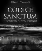 Codice Sanctum - Il segreto di Stonehenge