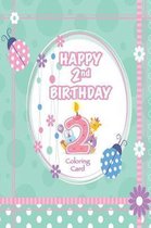 Happy 2nd Birthday Coloring Card