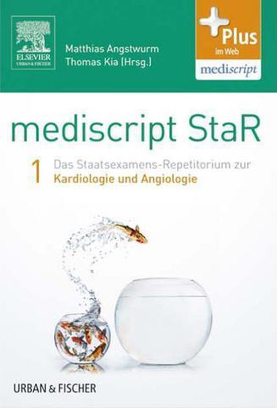 mediscript StaR 1 das Staatsexamens-Repetitorium zur Kardiologie und ...
