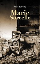 Terroirs classiques - Marie Sorcelle