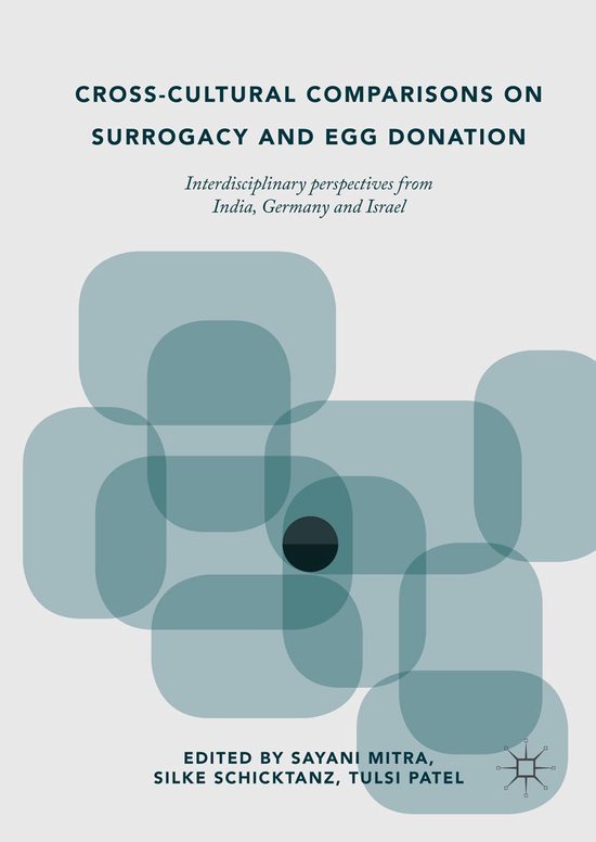 Cross-Cultural Comparisons on Surrogacy and Egg Donation - cover