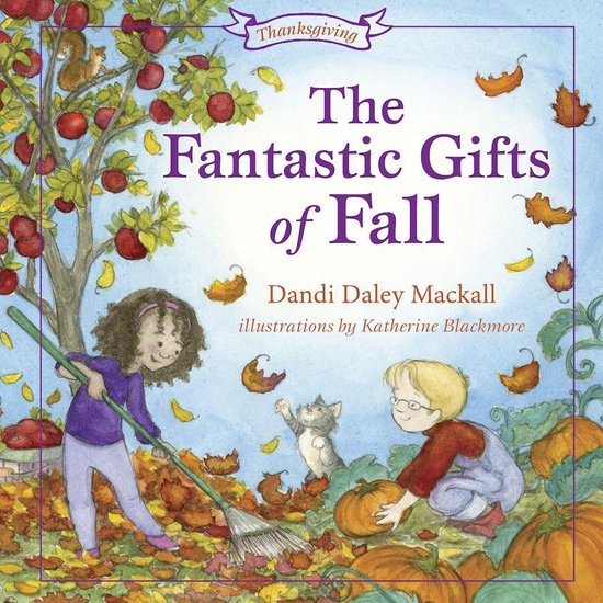 Seasons Series - The Fantastic Gifts of Fall