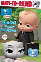 Babies Versus Kittens Dreamworks the Baby Boss Readytoread, Level 1