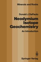 Minerals, Rocks and Mountains 20 - Neodymium Isotope Geochemistry