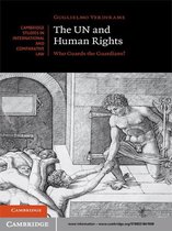 Cambridge Studies in International and Comparative Law 82 -  The UN and Human Rights