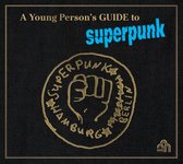 Superpunk - A Young Persons's Guide To Superpunk (CD)