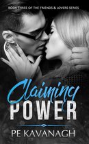 Friends & Lovers 3 - Claiming Power