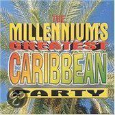 The Millennium's Greatest Caribbean Party