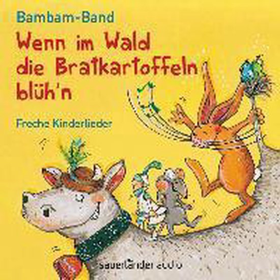Wenn im Wald die Bratkartoffeln blüh'n - cover