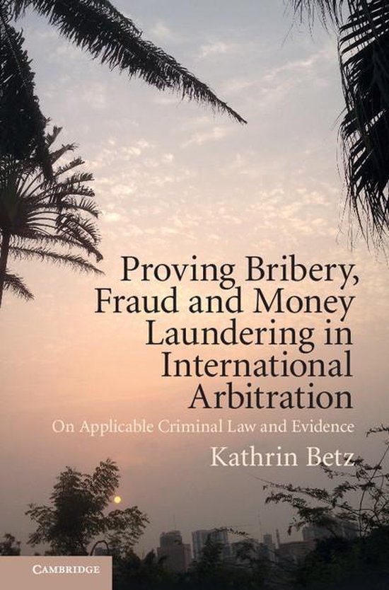 Proving Bribery, Fraud and Money Laundering in International ... - cover