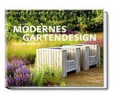 Modernes Gartendesign - Das große Ideenbuch