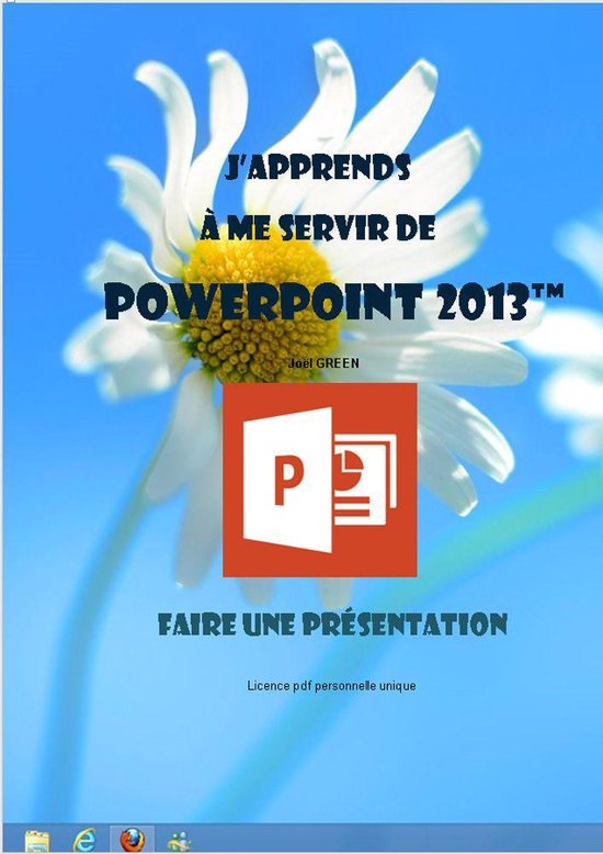 J'apprends à me servir de Powerpoint 2013 - Faire une prés ... - cover