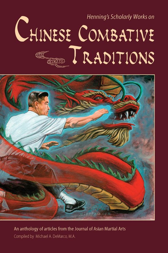 Henning’s Scholarly Works on Chinese Combative Traditions - cover
