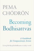 Becoming Bodhisattvas