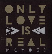 Only Love Is Real