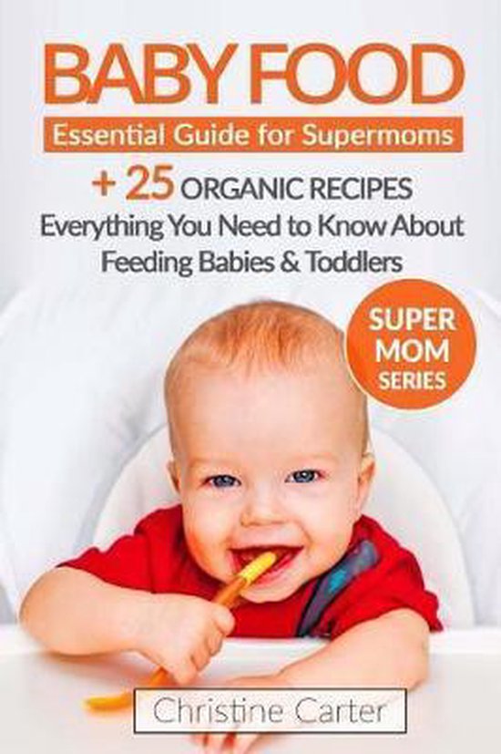 Baby Food 9781542911207 Christine J Carter Boeken