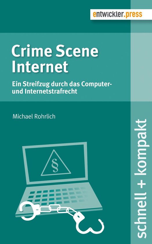 schnell + kompakt 63 - Crime Scene Internet - cover