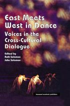Choreography and Dance Studies Series - East Meets West in Dance