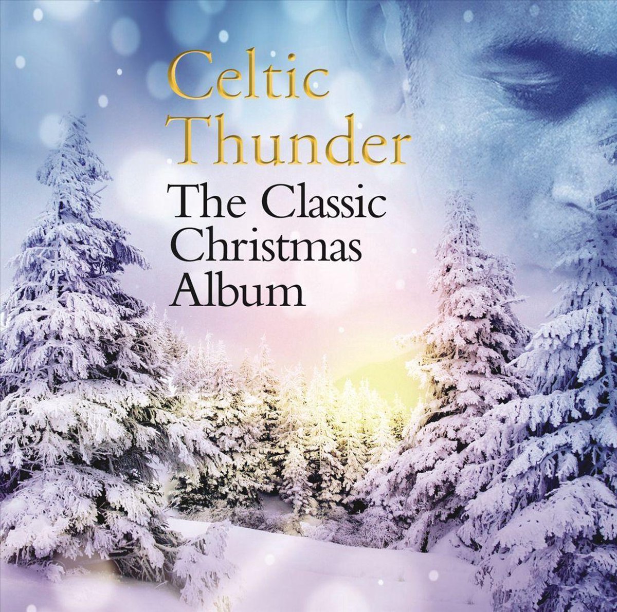 Celtic Thunder - Classic Christmas Album