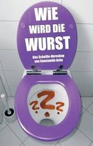 Wie Wird Die Wurst?