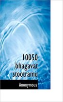 10050 Bhagavat Stootramu