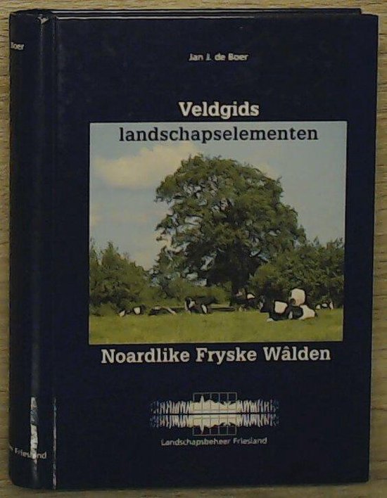 Veldgids landschapselementen Noardlike Fryske Walden