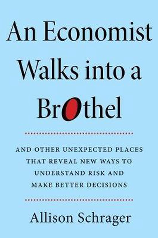An Economist Walks Into A Brothel - cover