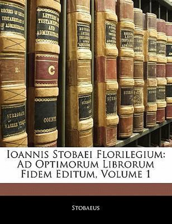 Ioannis Stobaei Florilegium - cover