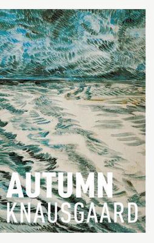 Boek kaft met de titel 'Autumn' door Knausgård. Een abstract schilderij van een woelige zee.