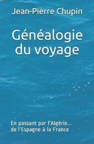 G n alogie du voyage