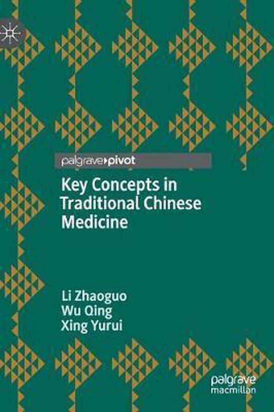 Key Concepts in Traditional Chinese Medicine - cover
