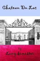 Chateau Du lac
