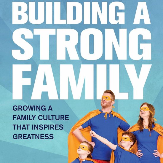Building A Strong Family - cover