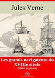 Les Grands Navigateurs du XVIIIe siècle – suivi d'annexes